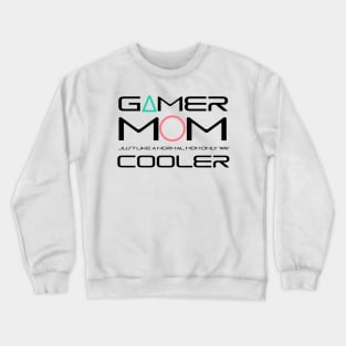 Gamer mom Crewneck Sweatshirt